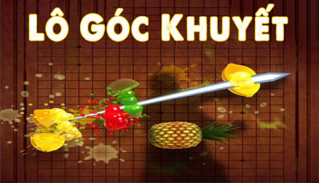 tìm hiểu về lô đề khuyết góc